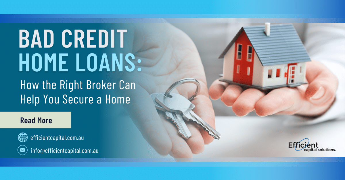 Securing a Home Loan with Bad Credit