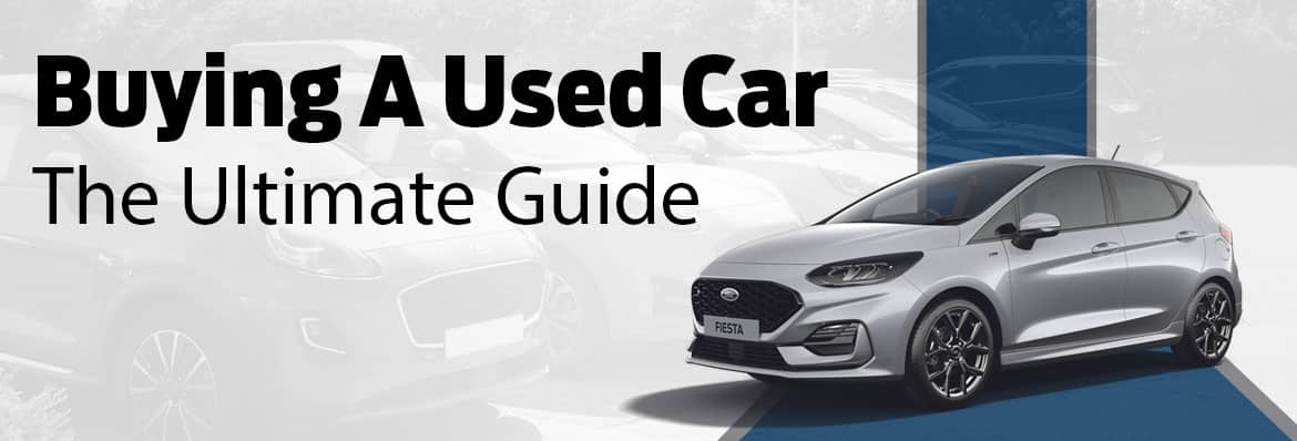 The Ultimate Guide to Buying a Used Car