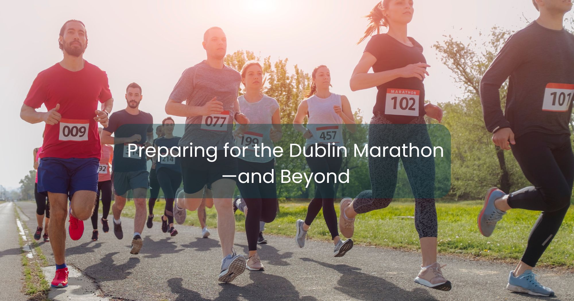 Dublin Marathon: Your Ultimate Training Guide and Race Day Tips